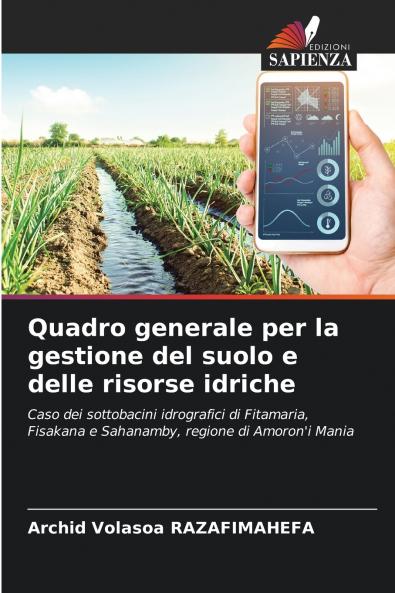 Quadro generale per la gestione del suolo e delle risorse idriche