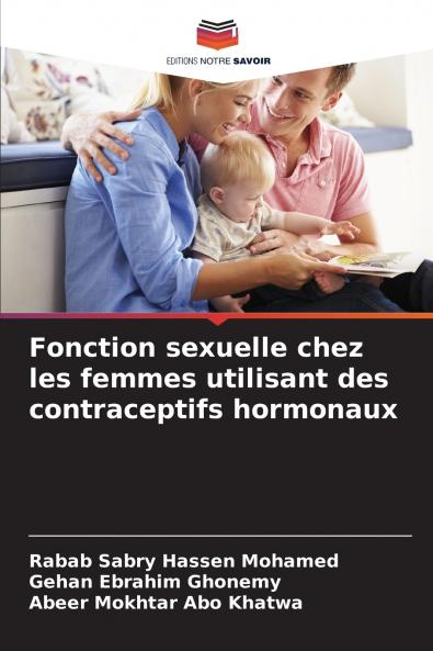 Fonction sexuelle chez les femmes utilisant des contraceptifs hormonaux