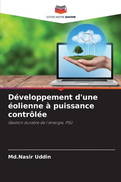 Développement d'une éolienne à puissance contrôlée