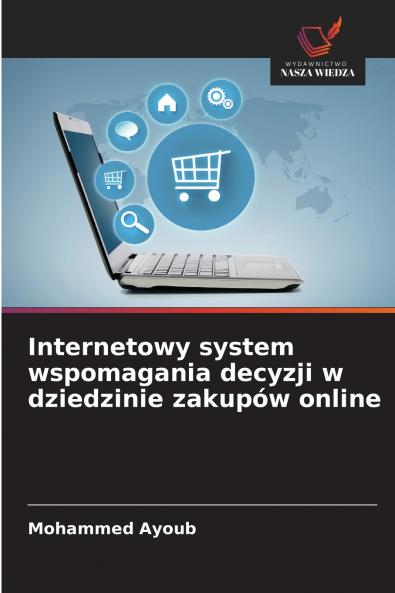 Internetowy system wspomagania decyzji w dziedzinie zakupów online