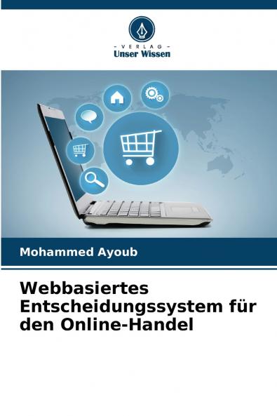 Webbasiertes Entscheidungssystem für den Online-Handel
