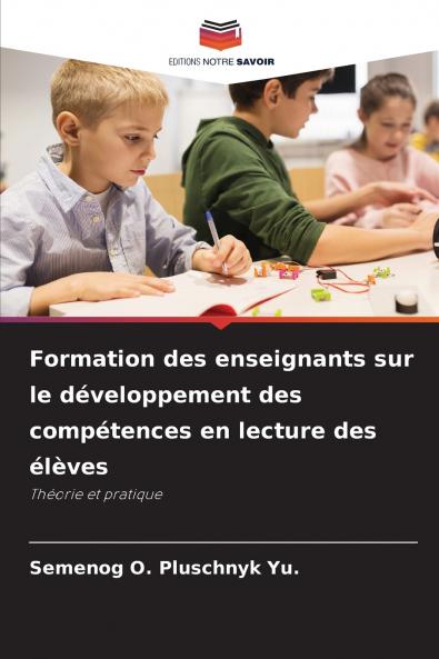 Formation des enseignants sur le développement des compétences en lecture des élèves