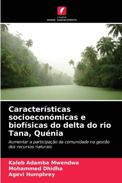 Características socioeconómicas e biofísicas do delta do rio Tana Quénia