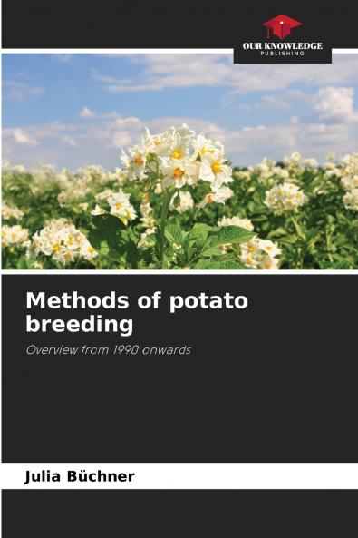 Methods of potato breeding