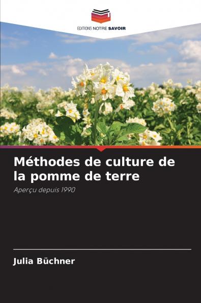 Méthodes de culture de la pomme de terre