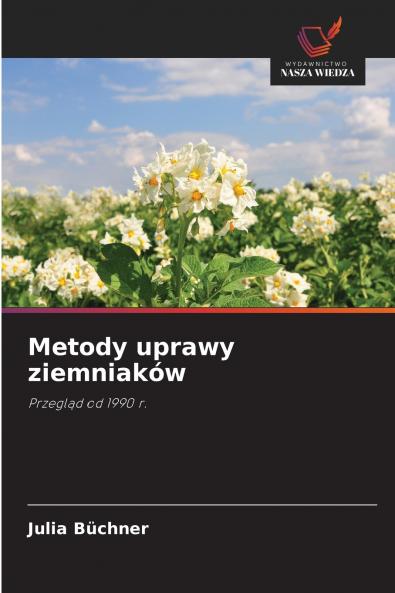 Metody uprawy ziemniaków