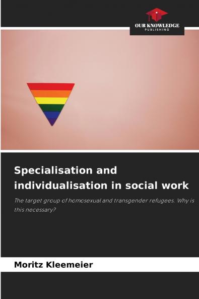 Specialisation and individualisation in social work