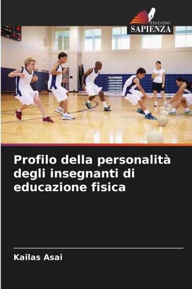 Profilo della personalità degli insegnanti di educazione fisica