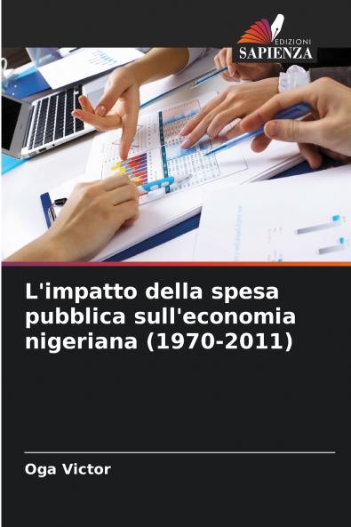 L'impatto della spesa pubblica sull'economia nigeriana (1970-2011)