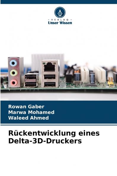 Rückentwicklung eines Delta-3D-Druckers