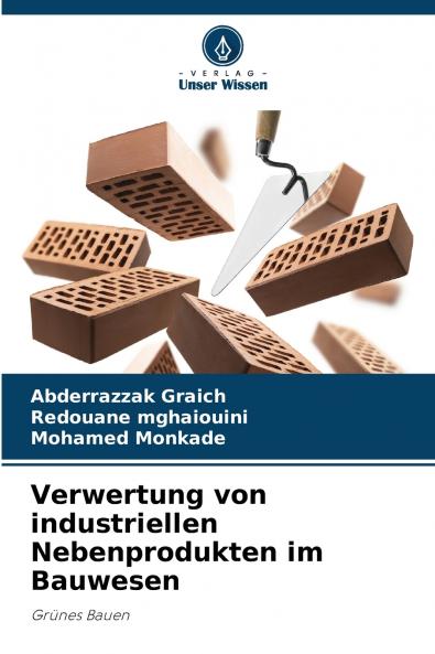 Verwertung von industriellen Nebenprodukten im Bauwesen