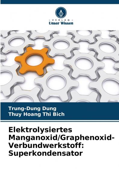 Elektrolysiertes Manganoxid/Graphenoxid-Verbundwerkstoff