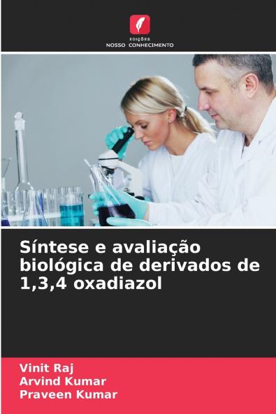 Síntese e avaliação biológica de derivados de 134 oxadiazol