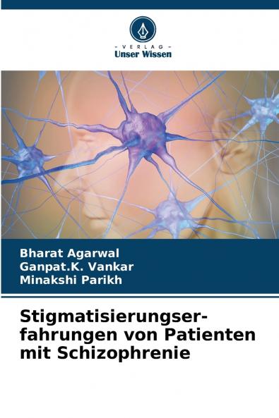 Stigmatisierungser-fahrungen von Patienten mit Schizophrenie