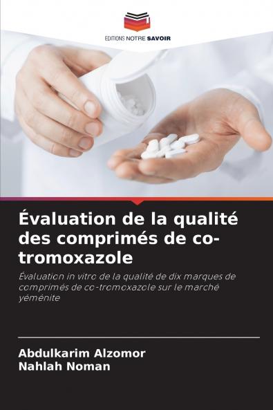 Évaluation de la qualité des comprimés de co-tromoxazole