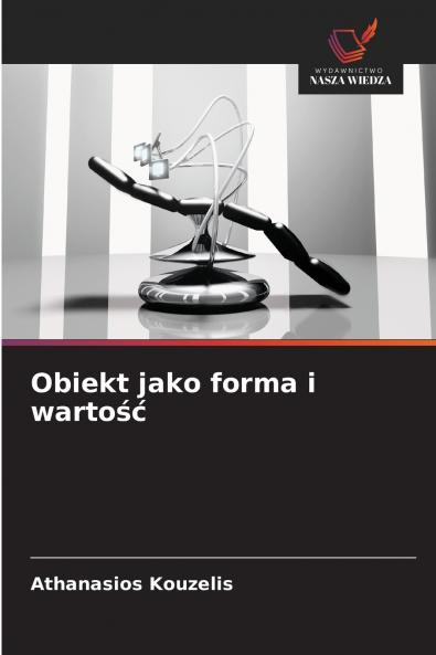 Obiekt jako forma i wartość