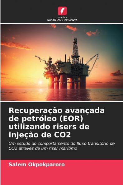 Recuperação avançada de petróleo (EOR) utilizando risers de injeção de CO2