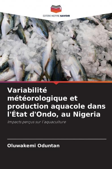 Variabilité météorologique et production aquacole dans l'État d'Ondo au Nigeria