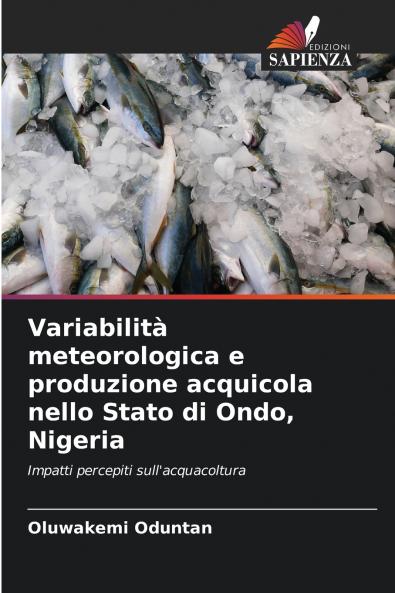 Variabilità meteorologica e produzione acquicola nello Stato di Ondo Nigeria