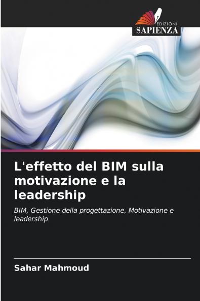 L'effetto del BIM sulla motivazione e la leadership