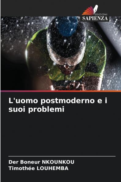 L'uomo postmoderno e i suoi problemi
