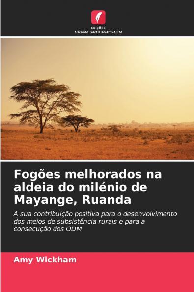 Fogões melhorados na aldeia do milénio de Mayange Ruanda