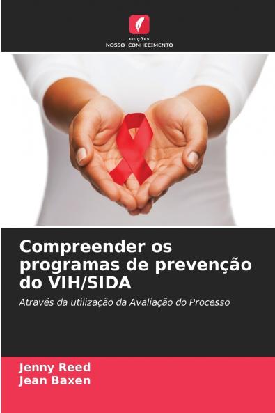 Compreender os programas de prevenção do VIH/SIDA