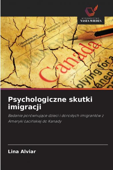 Psychologiczne skutki imigracji