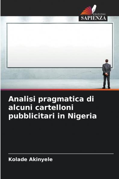 Analisi pragmatica di alcuni cartelloni pubblicitari in Nigeria