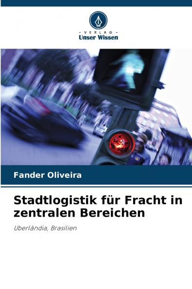Stadtlogistik für Fracht in zentralen Bereichen