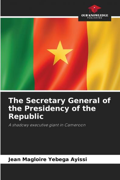 The Secretary General of the Presidency of the Republic