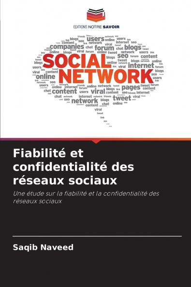 Fiabilité et confidentialité des réseaux sociaux