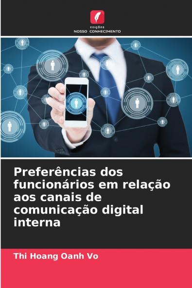 Preferências dos funcionários em relação aos canais de comunicação digital interna