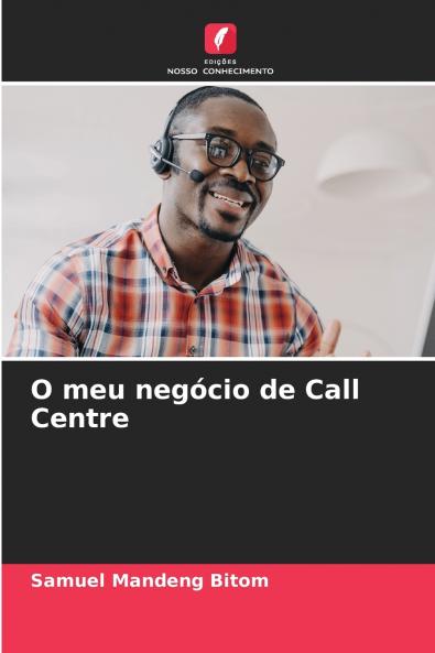 O meu negócio de Call Centre