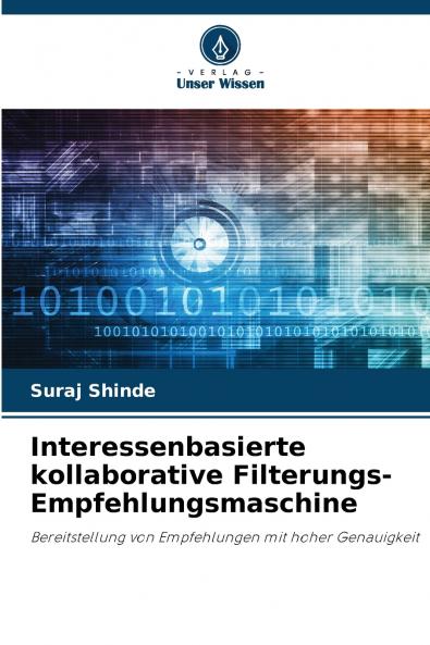 Interessenbasierte kollaborative Filterungs-Empfehlungsmaschine