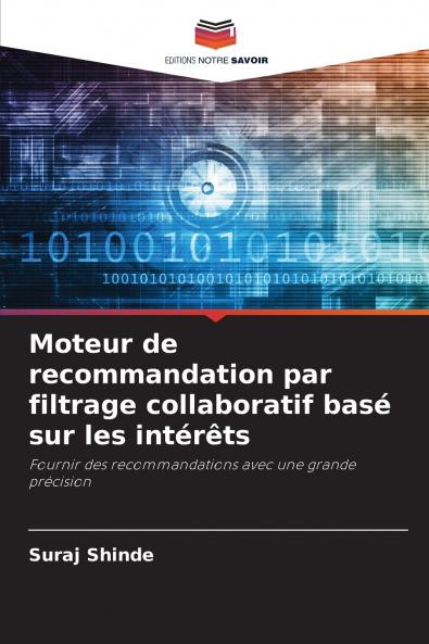 Moteur de recommandation par filtrage collaboratif basé sur les intérêts