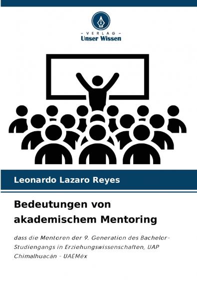 Bedeutungen von akademischem Mentoring