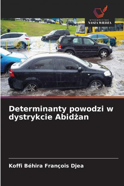 Determinanty powodzi w dystrykcie Abidżan