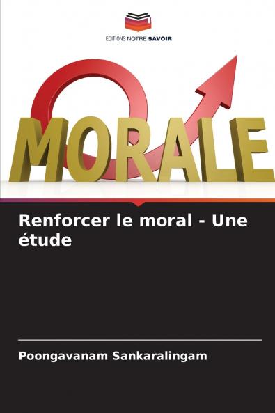 Renforcer le moral - Une étude
