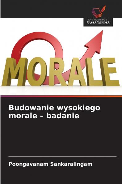 Budowanie wysokiego morale - badanie