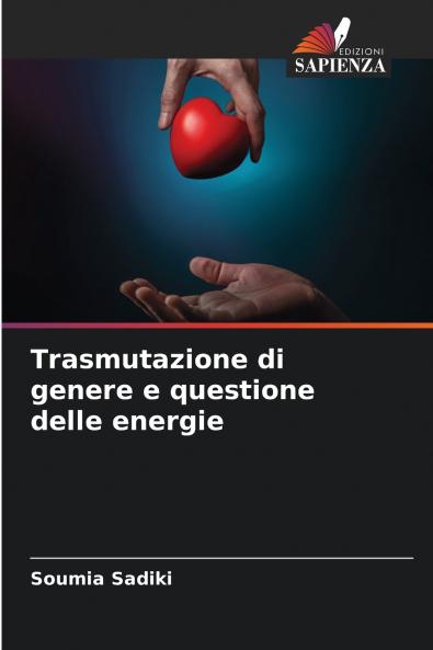 Trasmutazione di genere e questione delle energie
