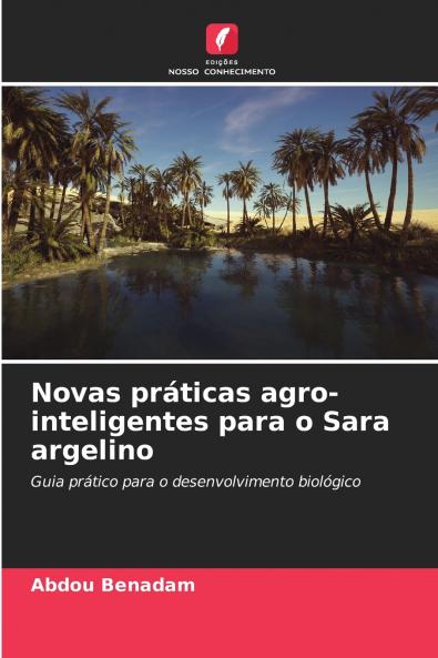 Novas práticas agro-inteligentes para o Sara argelino