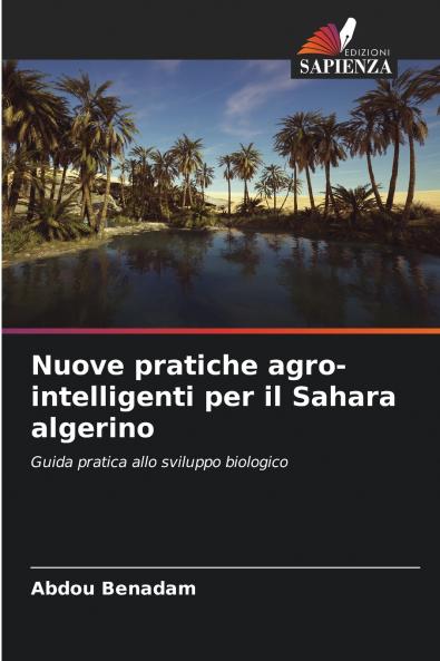 Nuove pratiche agro-intelligenti per il Sahara algerino