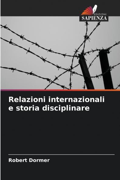 Relazioni internazionali e storia disciplinare
