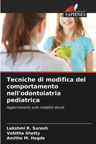 Tecniche di modifica del comportamento nell'odontoiatria pediatrica