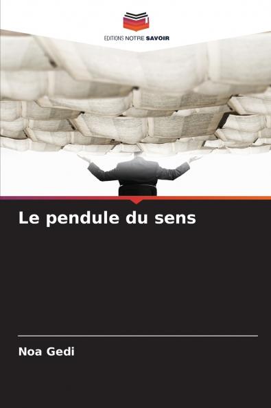 Le pendule du sens