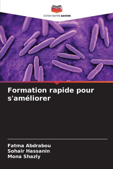 Formation rapide pour s'améliorer