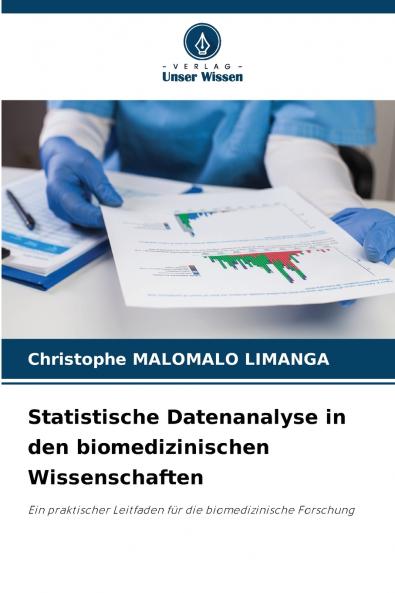 Statistische Datenanalyse in den biomedizinischen Wissenschaften