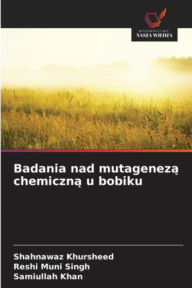 Badania nad mutagenezą chemiczną u bobiku