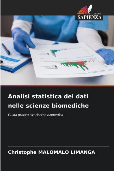 Analisi statistica dei dati nelle scienze biomediche